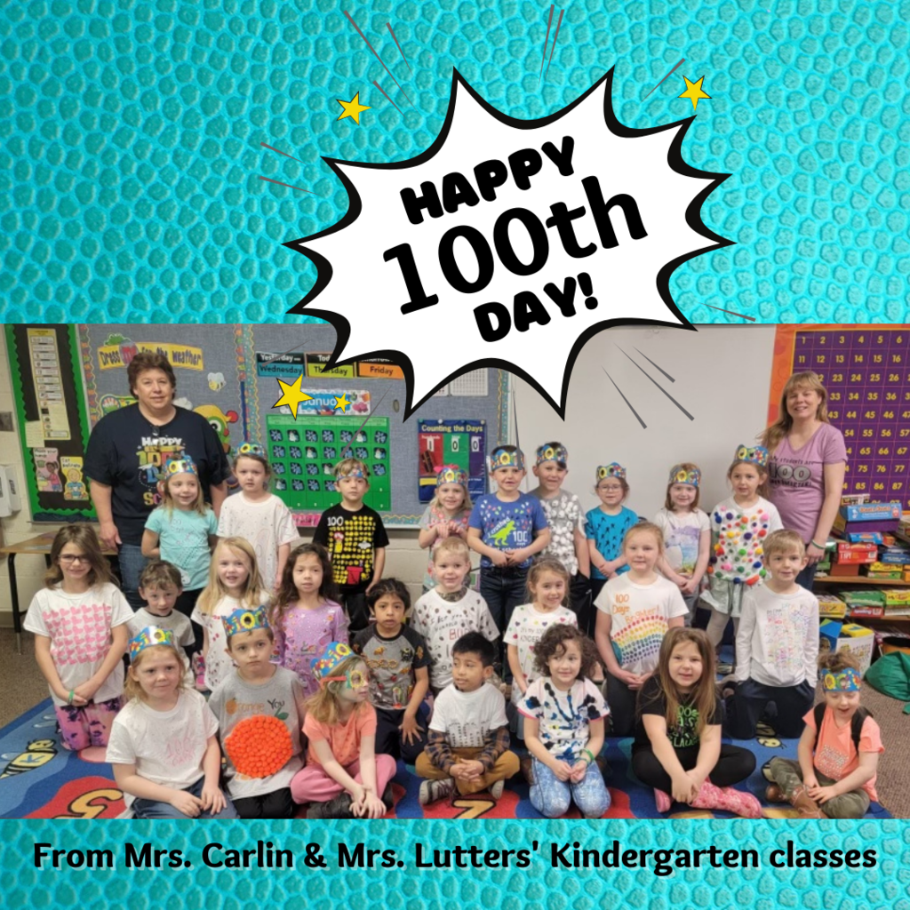 Happy 100th Day from the Kindergarten classes